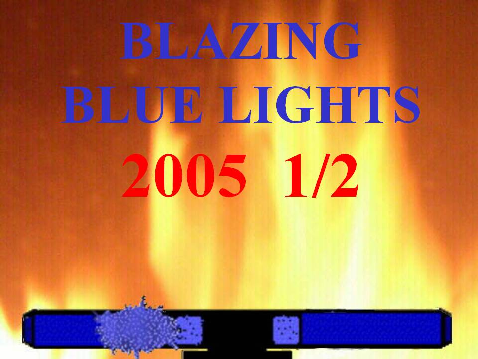 01-05-05  1 2 Blazin Bluelights